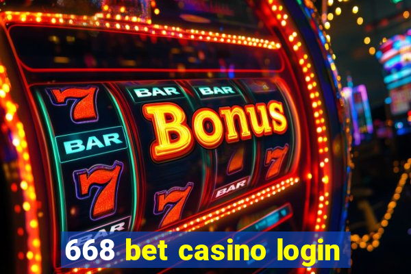 668 bet casino login